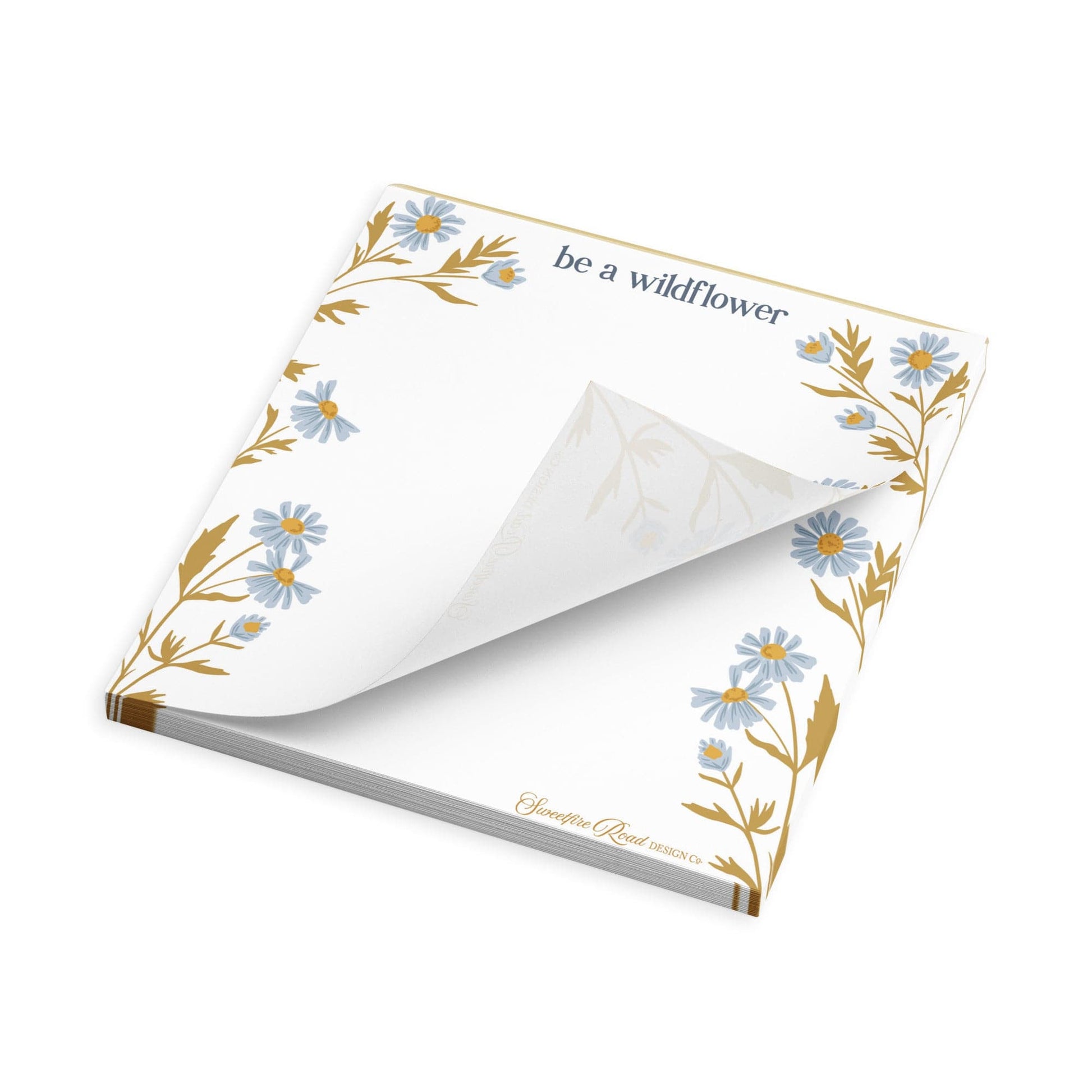 "Be a Wildflower" Notepad