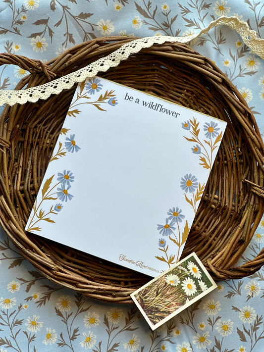 "Be a Wildflower" Notepad