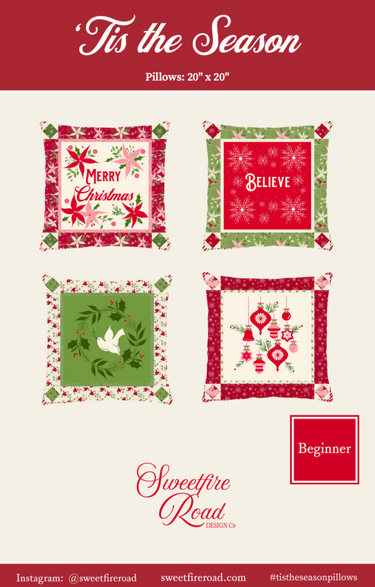 Once Upon a Christmas "Tis the Season" Pillow Patterns (Downloadable PDF) (Copy)