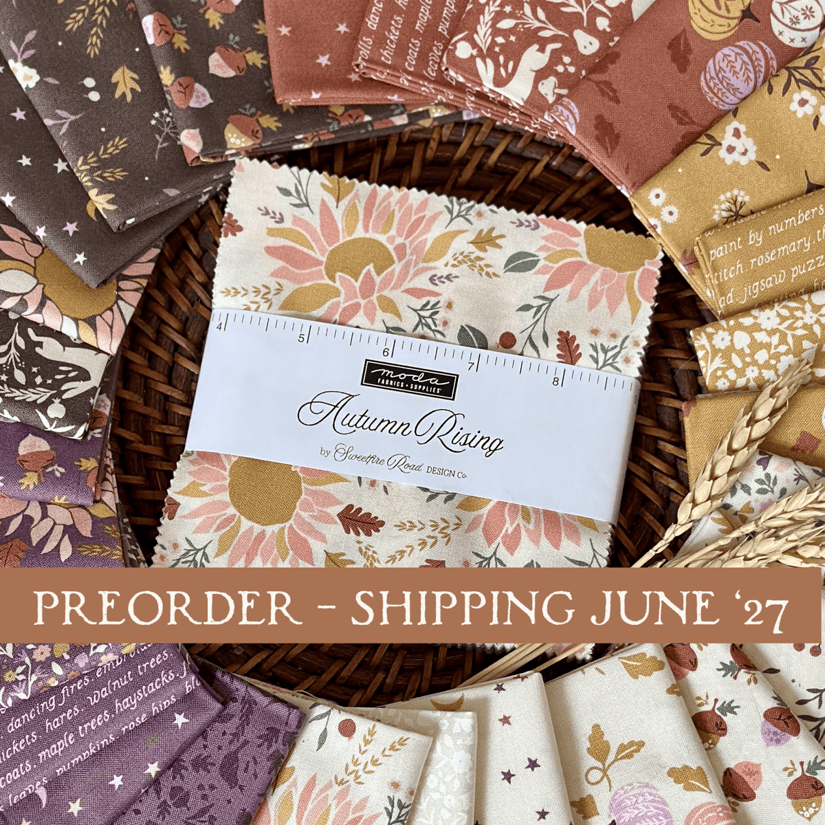 Moda Autumn Rising - 5" Charm Pack PREORDER/JUNE 2027 SHIP