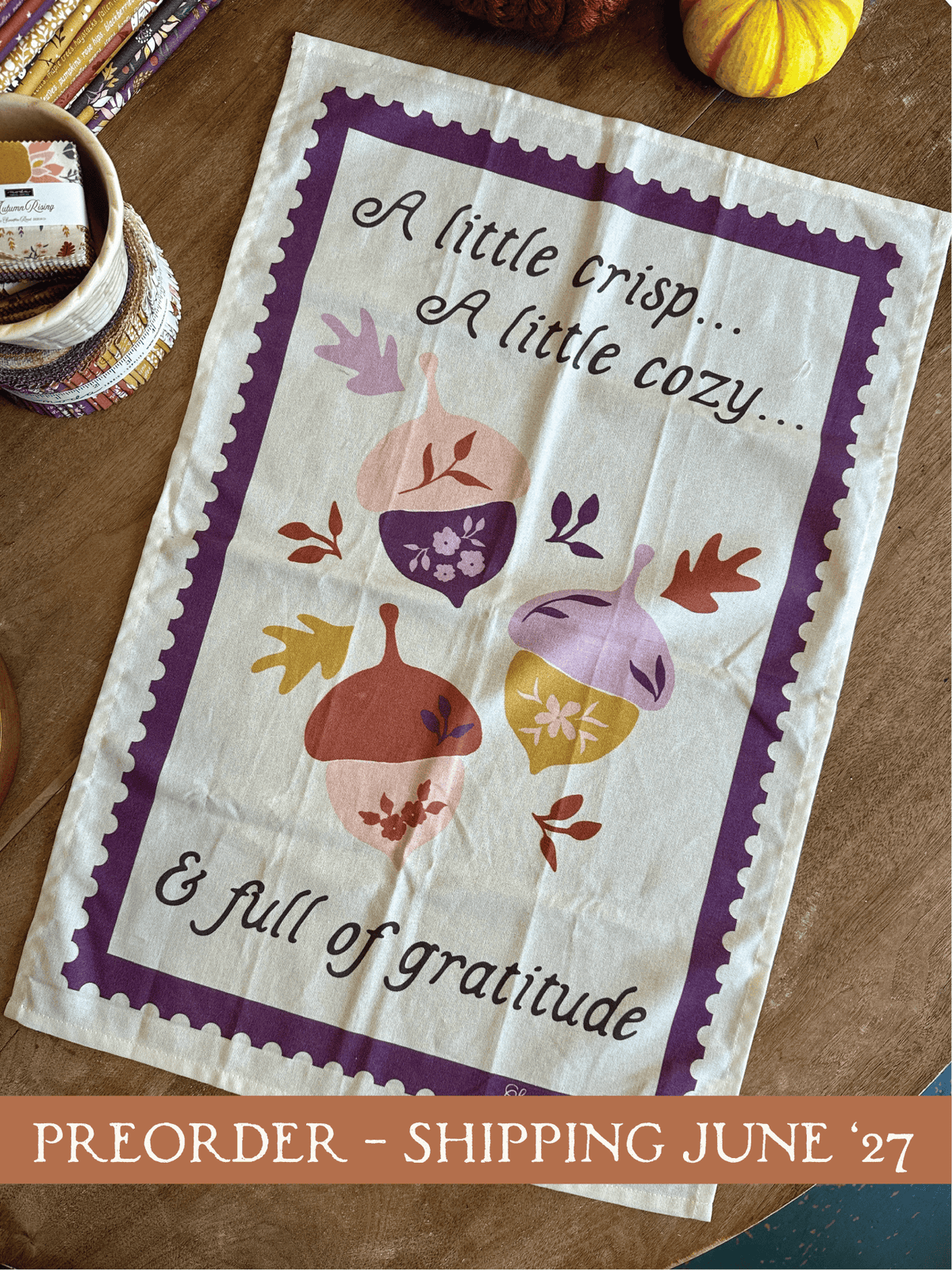 Tea Towels Autumn Rising Tea Towels - Set of 3 - PREORDER/June 2027 SHIP